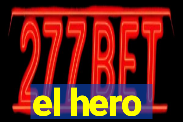 el hero